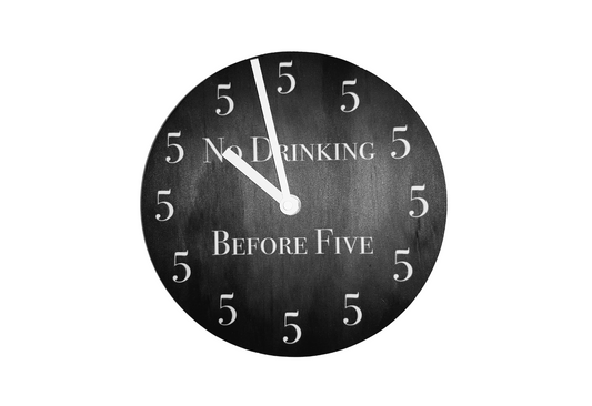 Clock | No drinking before 5 - gonepottynz